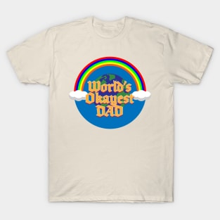 World's Okayest Dad T-Shirt